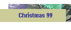 Christmas 99
